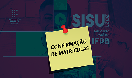 IFPB divulga confirmação de matrícula do SISU 2021.1